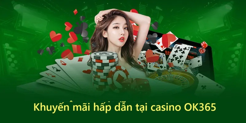 OK365 liên tục tung ra các chương trình khuyến mãi hấp dẫn